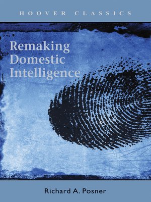cover image of Remaking Domestic Intelligence